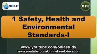 1 Safety, Health and Environmental Standards I