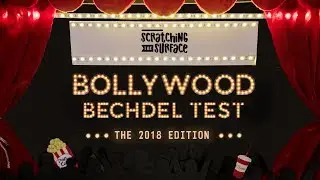 Bollywood Bechdel Test - The 2018 Edition