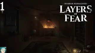 Layers of Fear (2023) | Part 1: Old Story from a New Perspective