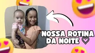 Nossa rotina da noite _ das meninas / mostramos o que fazemos a noite !