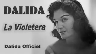 Dalida La Violetera (1956)  / Dalida officiel