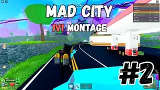 1v1 Montage #2 (Mad City)