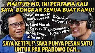 EXCLUSIVE! SAATNYA BLAK2AN SOAL GANJAR‼️- MEGAWATI, PRABOWO‼️- MAHFUD MD - Podcast.