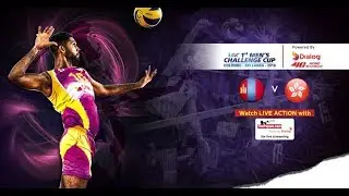 Mongolia v Hong Kong – Semi Final (5th-8th Place) - 1st Asian Men’s Volleyball Challenge Cup