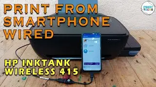 HP INKTANK WIRELESS 415 PRINT FROM SMARTPHONE | WIRED CONNECTION (ENGLISH SUBTITLE)