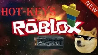 roblox exploit new! hot-keys (patched!) lvl ?