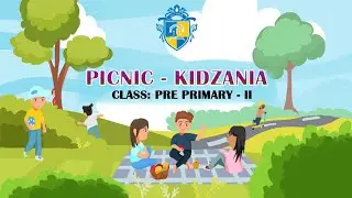 Aadharshila Vidyapeeth || Class Pre-Primary-II || Kidzania || 2024