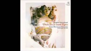 Ennio Morricone: Dedicato Al Mare Egeo (Lisa E Nikos)