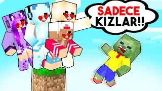 BÜTÜN KIZ HAYRANLARIM VS KÜÇÜK ZOMBİ TEK BLOK 😱 - Minecraft