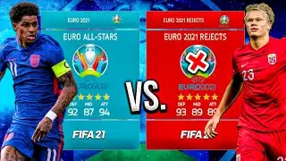 EURO 2021 All-Stars vs. REJECTS! - FIFA 21 Career Mode