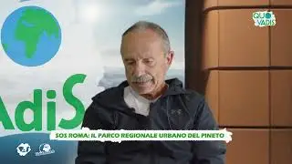 Sos Roma - Il parco Naturale del Pineto - Quo VAdiS, puntata del 31 ottobre 2024
