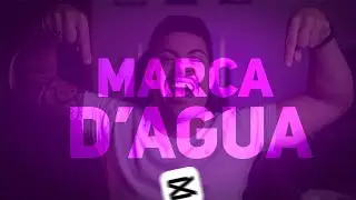 Como fazer MARCA D'AGUA TRANSPARENTE no Celular | Tutorial Capcut