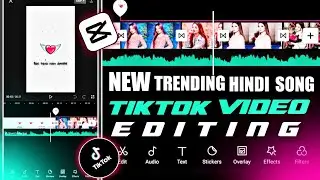New Trending Hindi Song TikTok Video Editing Tutorial || Capcut Video Editing