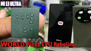Xiaomi 13 Ultra CPU Reballing | bd ic master rony 
