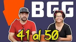 Repasando la Board Game Geek Del 41 al 50 | Top BGG