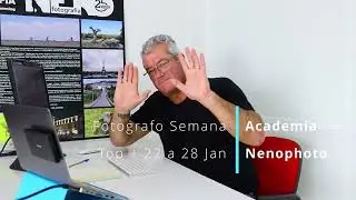 Fotógrafo da Semana - 10+ de 22 a 28 Janeiro 24