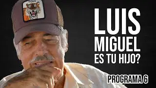 ¿Luis Miguel es tu hijo? - Programa 6 | Andrés García