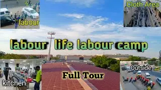 Dubai labour life || Labour Camp in dubai || Full Tour labour Camp || 2 December || Imran Butt Vlogs