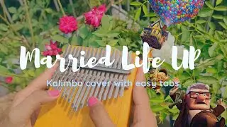 Married Life - Pixar's UP // Relaxing Kalimba cover with easy tabs (Kalimba Tutorial)🏠🎈