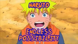 Naruto Endless Possibility