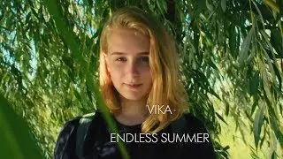 ENDLESS SUMMER - VIKA