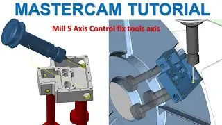 MasterCAM 2022 Tutorial 