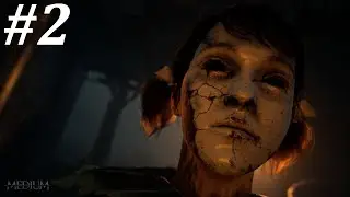 The Medium | Walkthrough Gameplay | Part 2 [PC ULTRA]