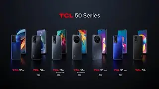 Introducing TCL 50 Series