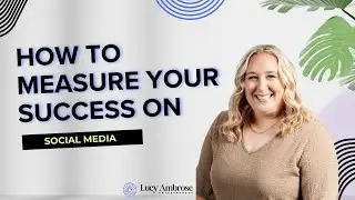 How to measure your success on social media