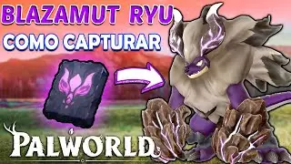 HOW TO CATCH BLAZAMUT RYU!