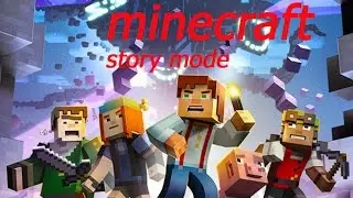 MinecraftStoryMode чё за фига нига. прохождение №2