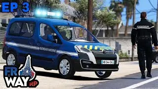 EP 3 - La GENDARMERIE débarque ! Les VOYOUX en PLS ?! - FrWay - GTA RP