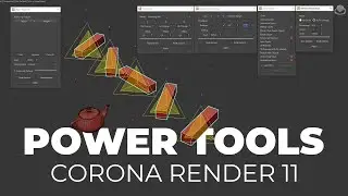 Power Tools | Новые инструменты Corona Render 11