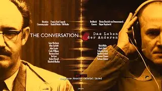 The Conversation / The Lives of Others (side by side comparison)
