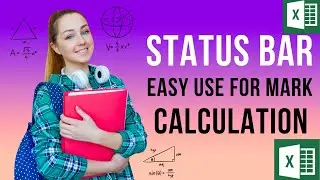 Use of Status Bar to find sum , average , maximum , minimum etc..