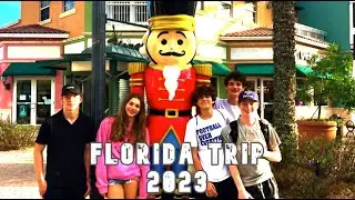 Florida Trip 2023