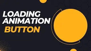 html css | animation | how to create loading animation button