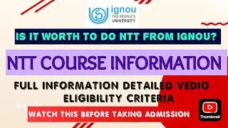 DECE IGNOU NTT COURSE INFORMATION | ELIGIBILITY CRITERIA | HOW TO TAKE ADDMISSION | FULL INFORMATION