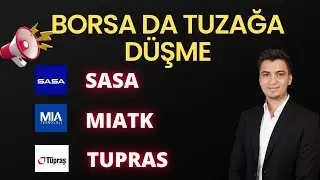 #MIATK #SASA #TUPRS BU HİSSELERE DİKKAT ! BORSA İSTANBUL’DA NELER OLUYOR? Hisse yorum - hisse yorum