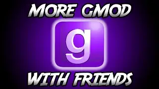 Gmod Prop Hunt w/ friends!