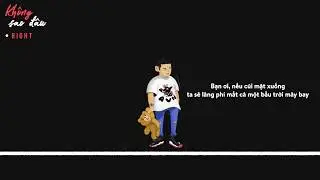[AVN Team] KHÔNG SAO ĐÂU - Right (Official Lyrics Video)