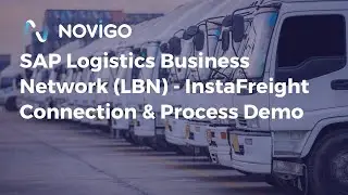 SAP Logistic Business Network (LBN) InstaFreight Connection Demo: Broadcast Tendering & Self Billing