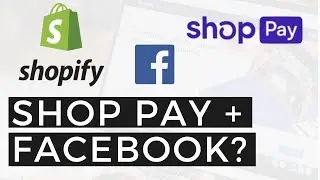Shop Pay for Facebook Explained