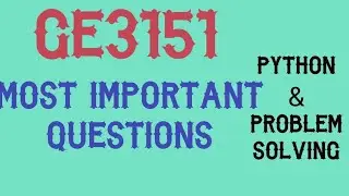 GE3151|Anna University|Problem solving and Python programming | Important questions|