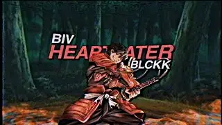 Biv - Hearteater ft. BLCKK
