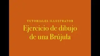 ILLUSTRATOR - DIBUJAR una BRÚJULA
