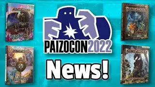 PaizoCon [2022] News for Pathfinder2e - Dark Archive, Lost Omens, and More!