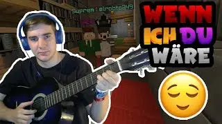 ICH SPIELE GITARRE! - Wenn Ich Du Wäre
