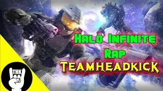 Halo Infinite Rap | TEAMHEADKICK 