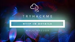2023 TryHackMe Walkthrough in Pre-Security 02 -  HTTP  in Detail